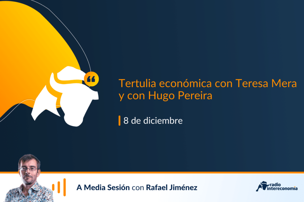 Tertulia económica con Teresa Mera y con Hugo Pereira: Calviño, presidenta del BEI, y regulación de la Inteligencia Artificial